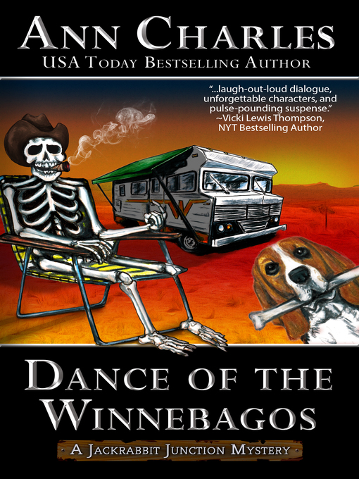 Title details for Dance of the Winnebagos ( a Jackrabbit Junction Mystery--Book 1) by Ann Charles - Available